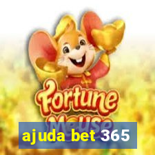 ajuda bet 365