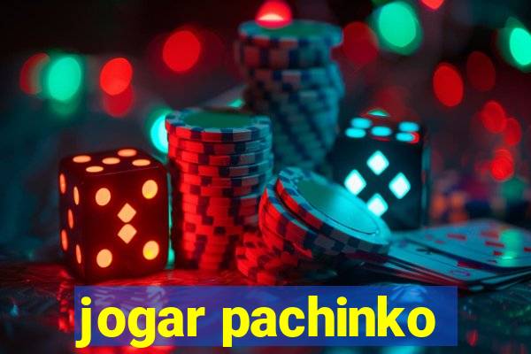 jogar pachinko