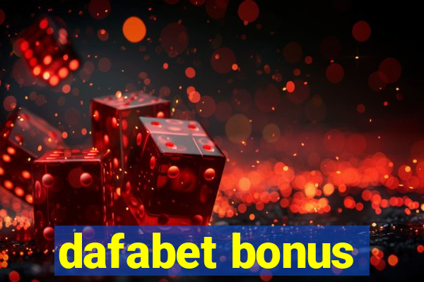 dafabet bonus