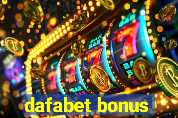 dafabet bonus