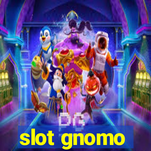 slot gnomo