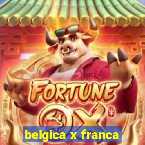 belgica x franca