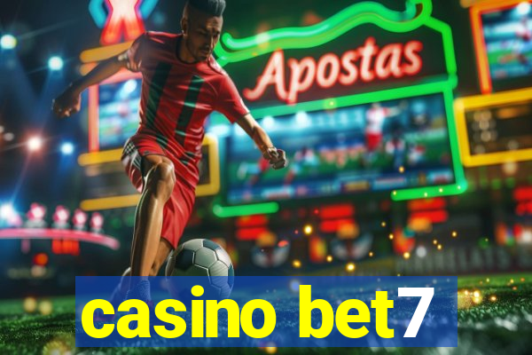 casino bet7