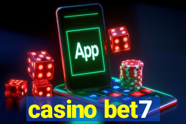 casino bet7