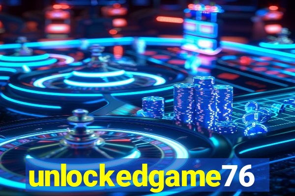 unlockedgame76