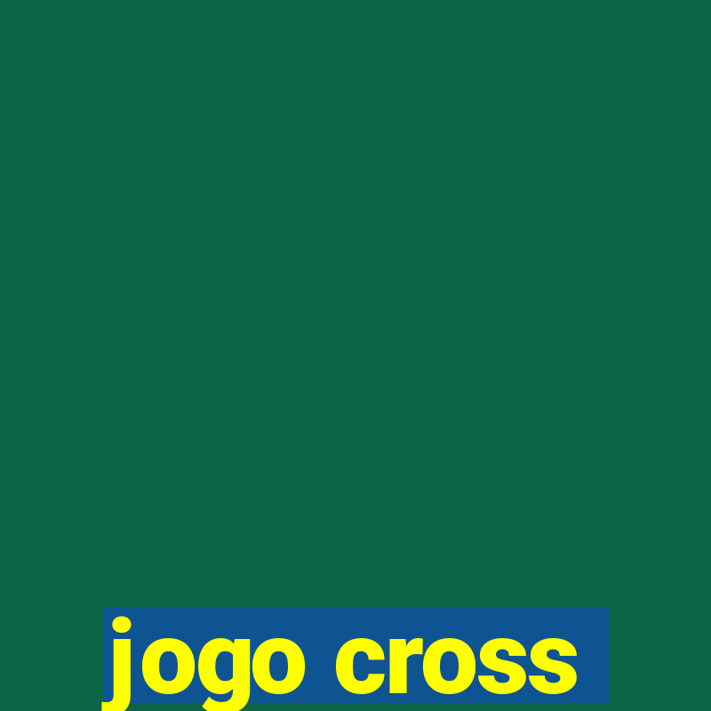 jogo cross