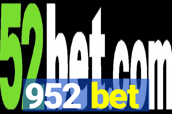 952 bet