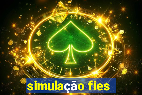 simulação fies