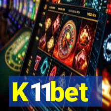 K11bet