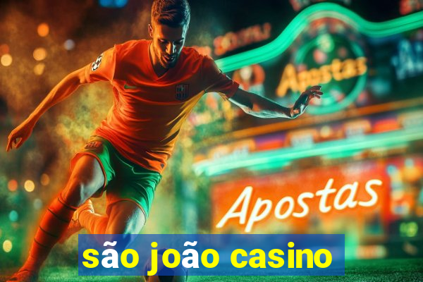 são joão casino