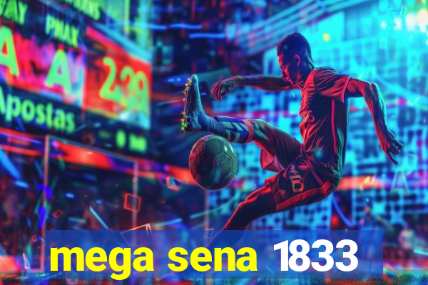 mega sena 1833