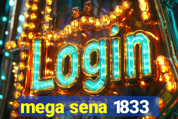 mega sena 1833