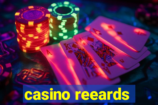 casino reeards