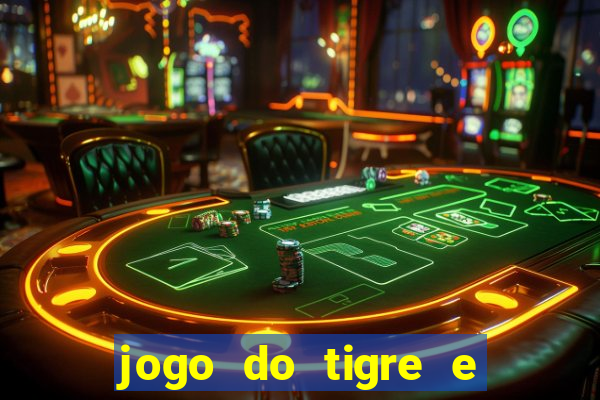 jogo do tigre e do touro