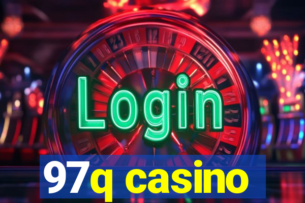 97q casino