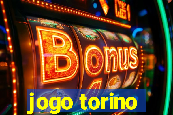 jogo torino