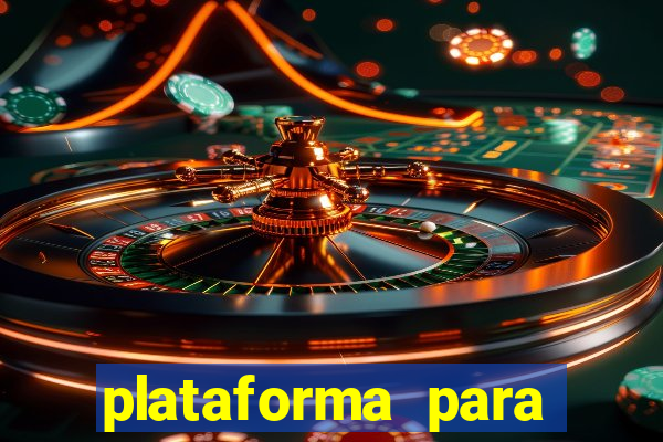 plataforma para jogar o jogo do tigrinho