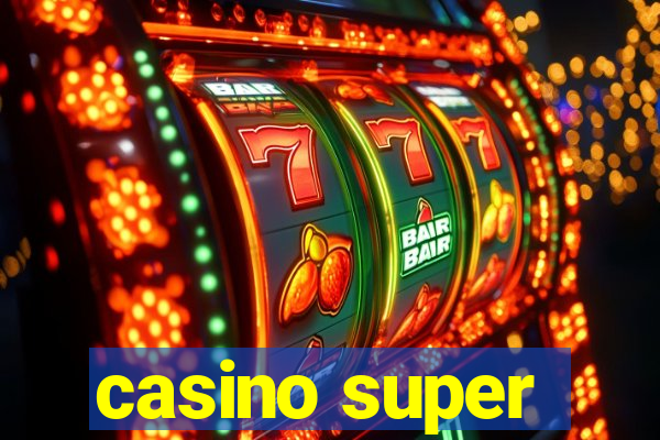 casino super