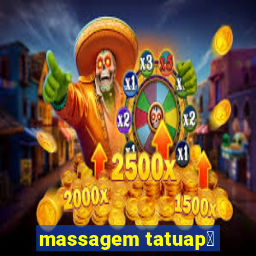 massagem tatuap茅