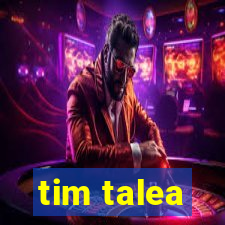 tim talea