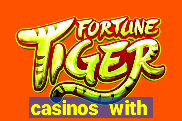 casinos with deposit bonus