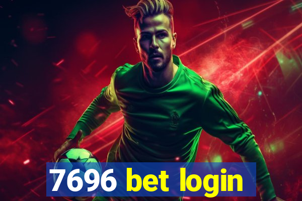 7696 bet login