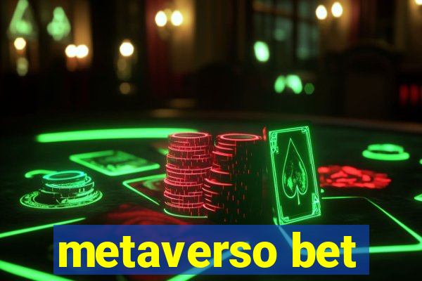 metaverso bet