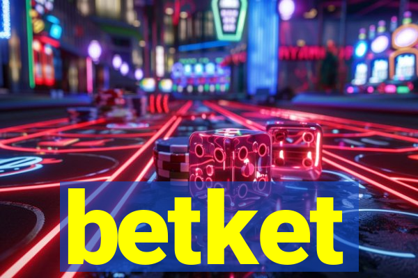 betket