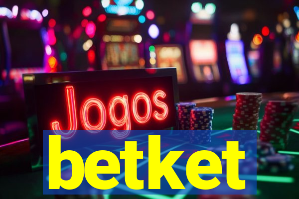 betket