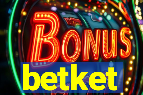 betket