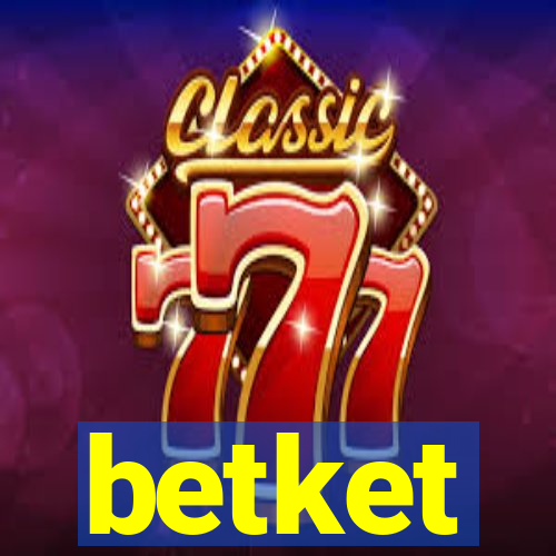 betket