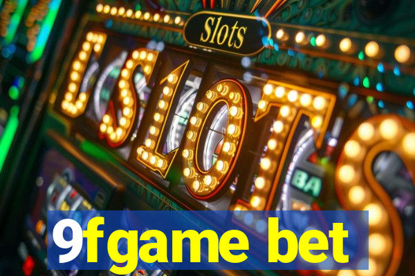 9fgame bet