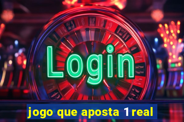 jogo que aposta 1 real