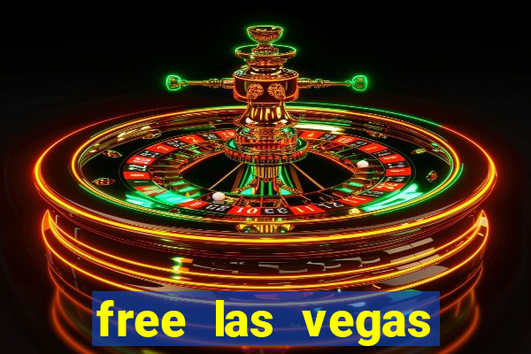 free las vegas slot machines