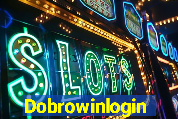 Dobrowinlogin