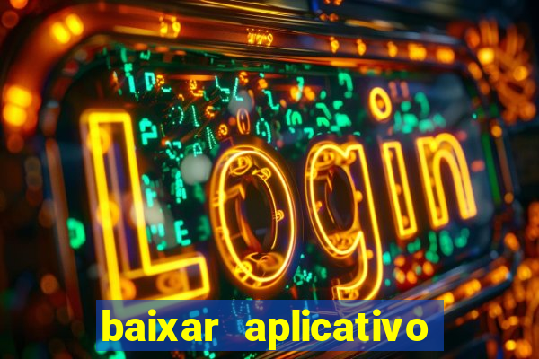 baixar aplicativo blaze apostas