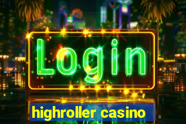 highroller casino