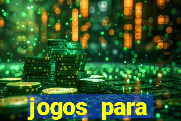 jogos para trabalhar regras e limites