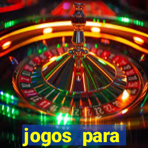 jogos para trabalhar regras e limites