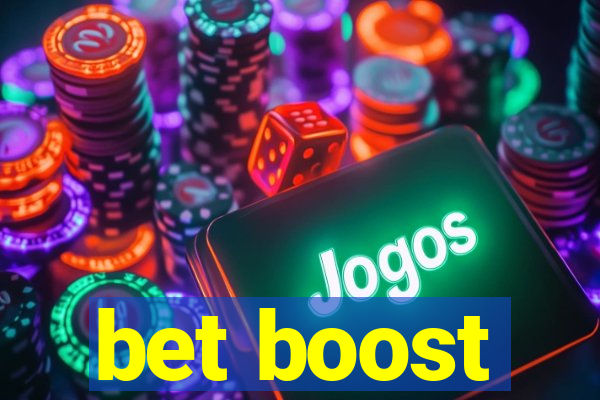 bet boost