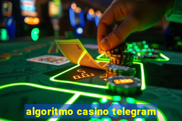 algoritmo casino telegram