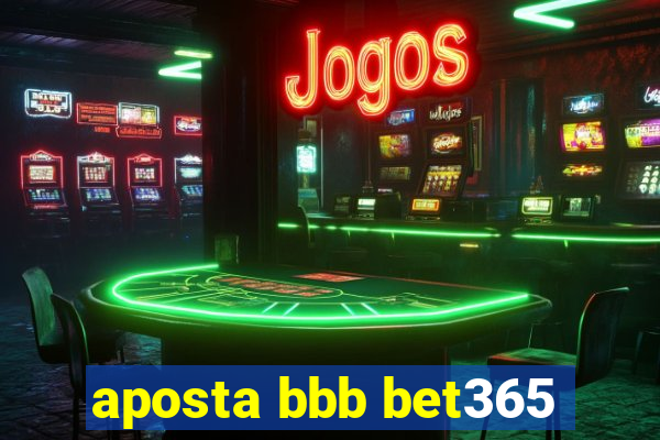 aposta bbb bet365