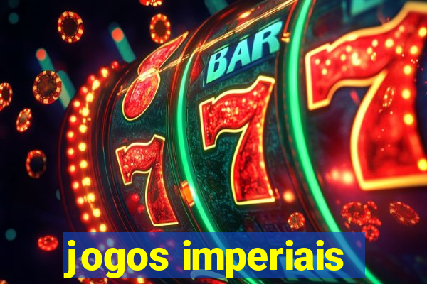 jogos imperiais