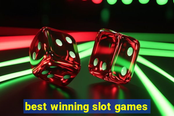 best winning slot games