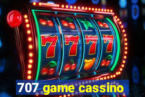 707 game cassino