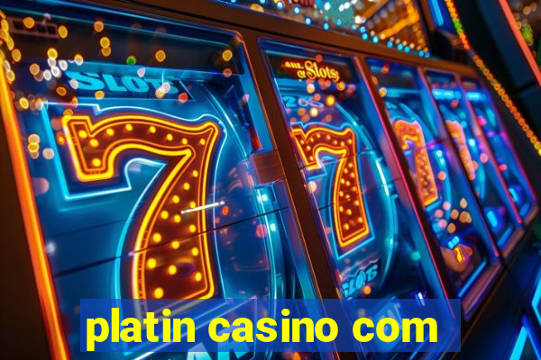 platin casino com