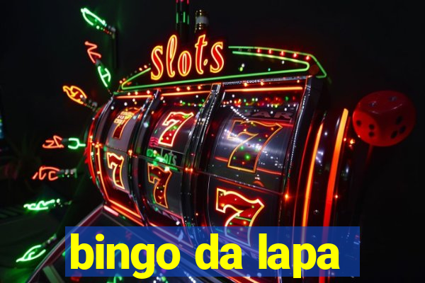 bingo da lapa