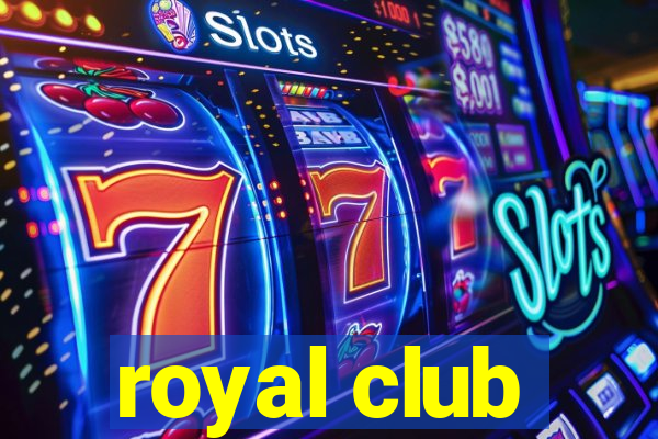 royal club