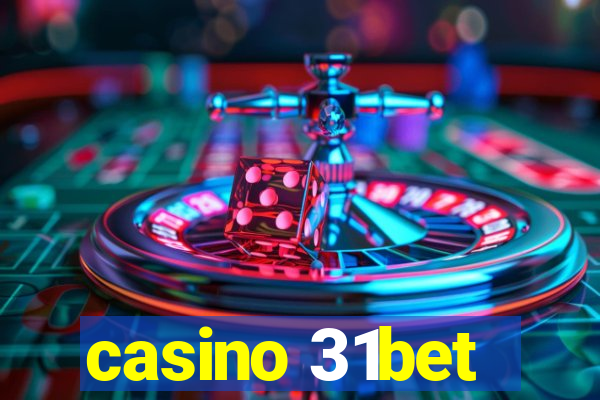 casino 31bet