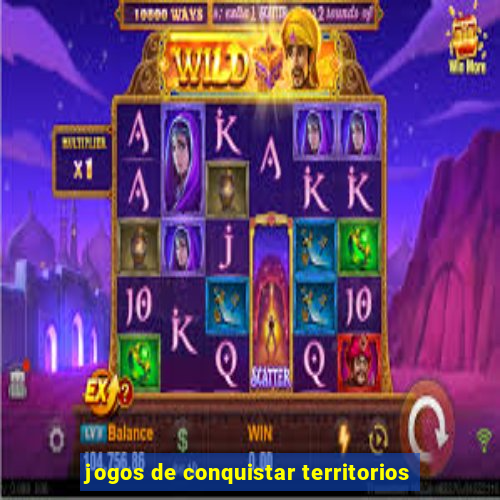 jogos de conquistar territorios